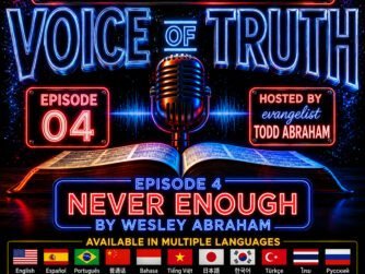 Podcast cover for Voice of Truth Episode 4 by Wesley Abraham.