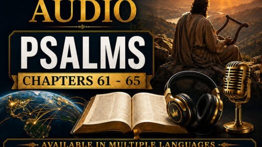 Audio Bible Psalms 61-65 from King James Audio Bible.